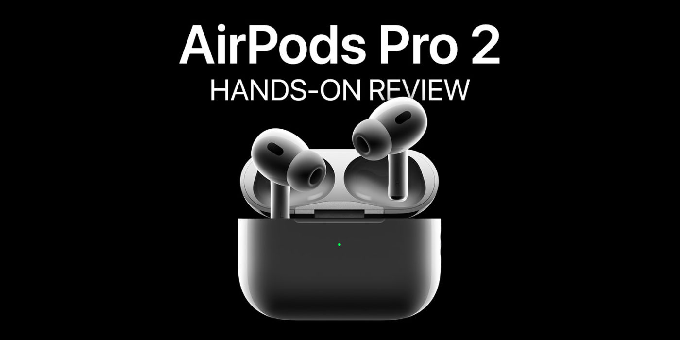 airpodspro2-review - TapSmart