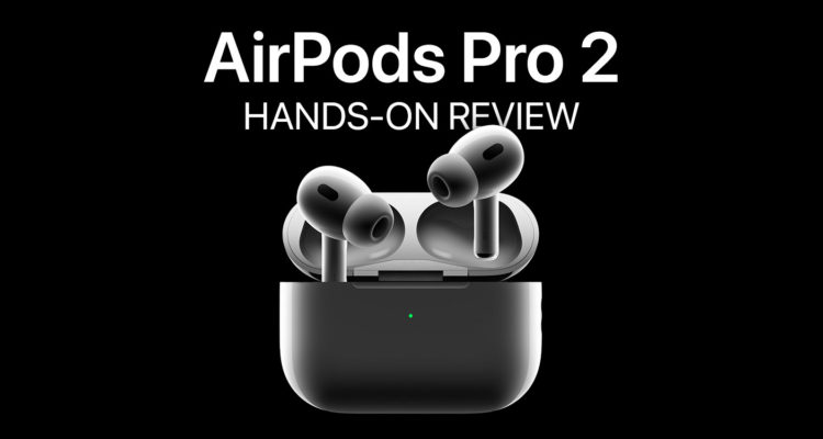 Airpods Pro 2 Review Three Weeks With The 2nd Gen Buds Tapsmart