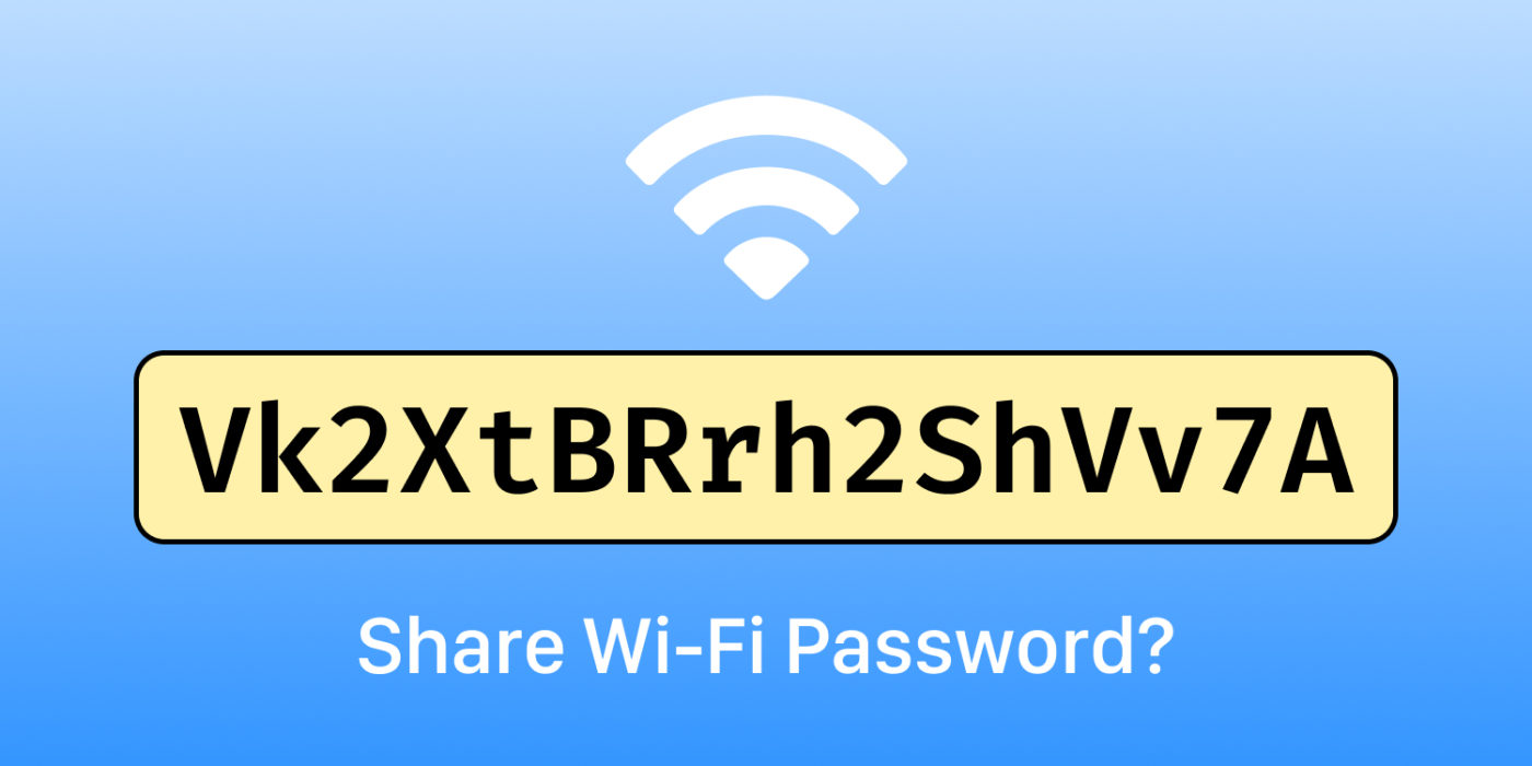 wi-fi-passwords-3-easy-ways-to-share-wi-fi-access-tapsmart